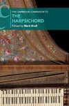 The Cambridge Companion to the Harpsichord
