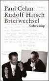 Briefwechsel Paul Celan / Rudolf Hirsch