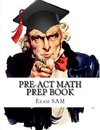 PreACT Math Prep Book