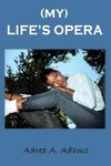 My Life's Opera