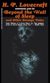 Beyond the Wall of Sleep and Other Strange Tales