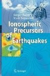 Ionospheric Precursors of Earthquakes