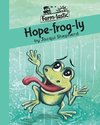Hope-frog-ly