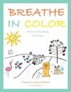 Breathe in Color