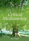 Critical Mediumship