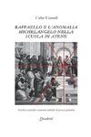 Raffaello e l'anomalia Michelangelo nella Scuola di Atene