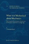 What was Mechanical about Mechanics