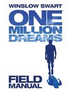 One Million Dreams - Field Manual