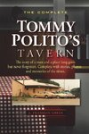 THE COMPLETE TOMMY POLITO'S TAVERN