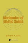 Mechanics of Elastic Solids
