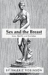 Sex and the Breast