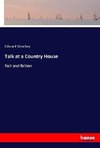 Talk at a Country House