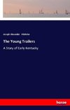 The Young Trailers