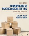 Miller, L: Foundations of Psychological Testing