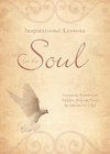 Inspirational Lessons for the Soul