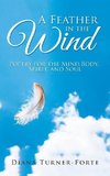 A Feather in the Wind