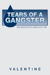 Tears of a Gangster