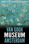Van Gogh Museum Amsterdam: Highlights of the Collection