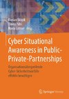 Cyber Situational Awareness in Public-Private-Partnerships