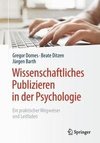 Wissenschaftliches Publizieren in der Psychologie