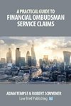 A Practical Guide to Financial Ombudsman Service Claims