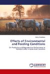 Effects of Environmental and Feeding Conditions