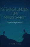 Sternstunden der Menschheit