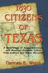 1830 Citizens of Texas