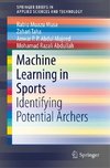Machine Learning in Sports