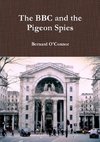 The BBC and the Pigeon Spies