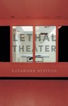 Lethal Theater
