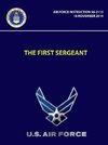 The First Sergeant - Air Force Instruction 36-2113