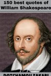 150 best quotes of William Shakespeare