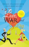 Love, War, and Glory
