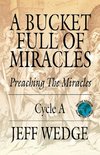 A Bucket Full of Miracles