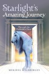 Starlight'S Amazing Journey