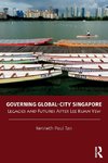 Governing Global-City Singapore