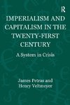 Imperialism and Capitalism in the Twenty-First Century