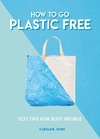 How to Go Plastic Free