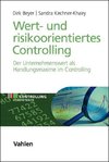 Wert- und risikoorientiertes Controlling