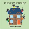 Flies In The House