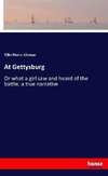 At Gettysburg