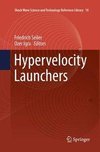 Hypervelocity Launchers