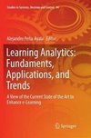 Learning Analytics: Fundaments, Applications, and Trends