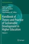 Handbook of Theory and Practice of Sustainable Development in Higher Education