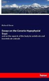 Essays on the Conario-Hypophysial Tract