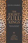 8 ZULU KINGS