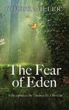 The Fear of Eden