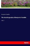 The Autobiography of Benjamin Franklin