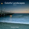 Colorful Landscapes - Volume 2